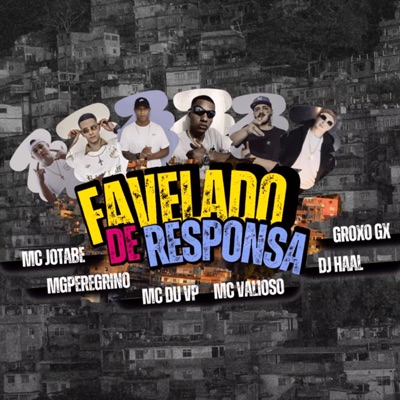 Favelado de Responsa - Single