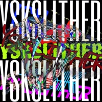 YSK SLITHER - $lither $aibot