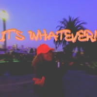 It's Whatever!! - Single - Anjali Asha