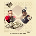 Pidao do Pix - Single
