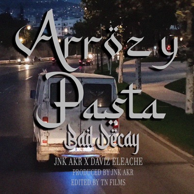 Arroz y Pasta (feat. Jnk Akr & Daviz Eleache) - Single