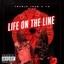 Life on the Line (feat. YG gang kilo) - Single