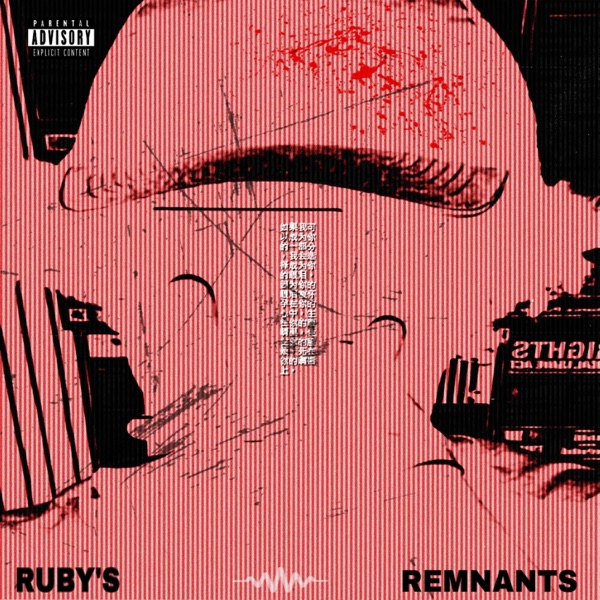 RUBY'S REMNANTS