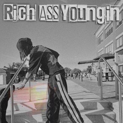 Rich Ass Youngin - EP
