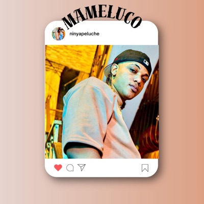 Mameluco (feat. Ninya Peluche) - Single