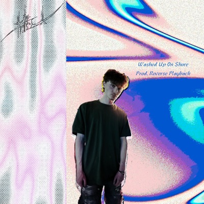 Washed Up On Shore - Single