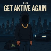Get Aktive Again - Single - GG