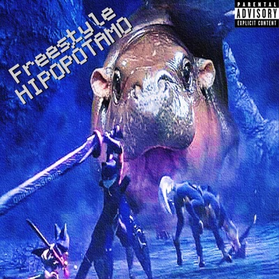 HIPOPOTAMO FREESTYLE! (feat. MEXA R) - Single