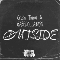 Outside - Single - Gabedolla$ign