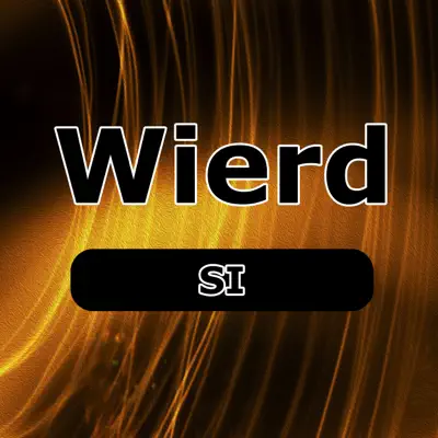 Ascolta 'Si' di Wierd