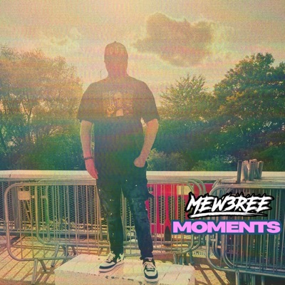Moments - Single