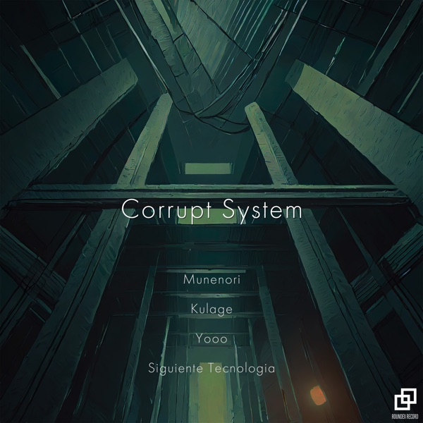 Corrupt System - EP