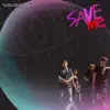 save me