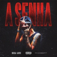 A Senha - Single - Real Levi
