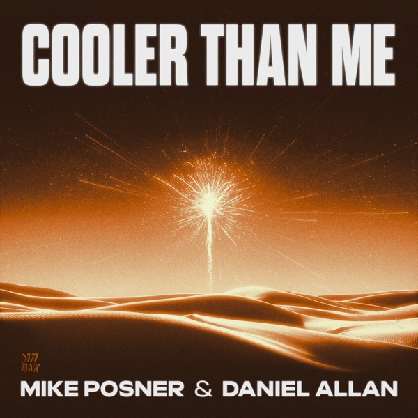 Cooler Than Me - Single