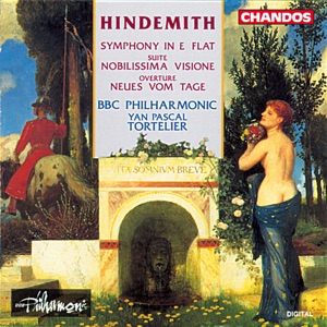 Hindemith: Symphony in E-Flat Major, Nobilissima visione & Neues vom Tage