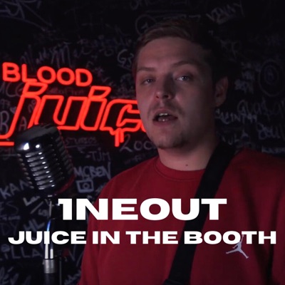 1neout (Juice In The Booth) - Single