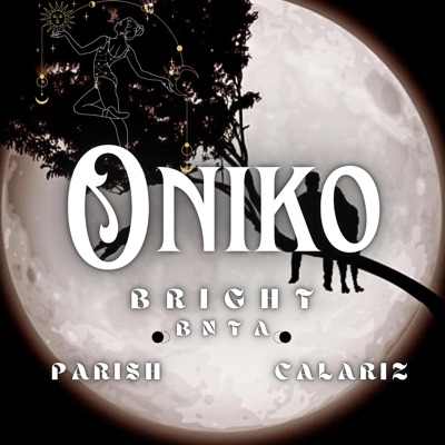 Oniko (feat. Parish & Calariz) - Single