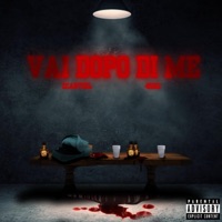 Vai Dopo Di Me - Single - Mad 4Sho & Z Cartiel