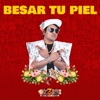 Besar tu piel - Single