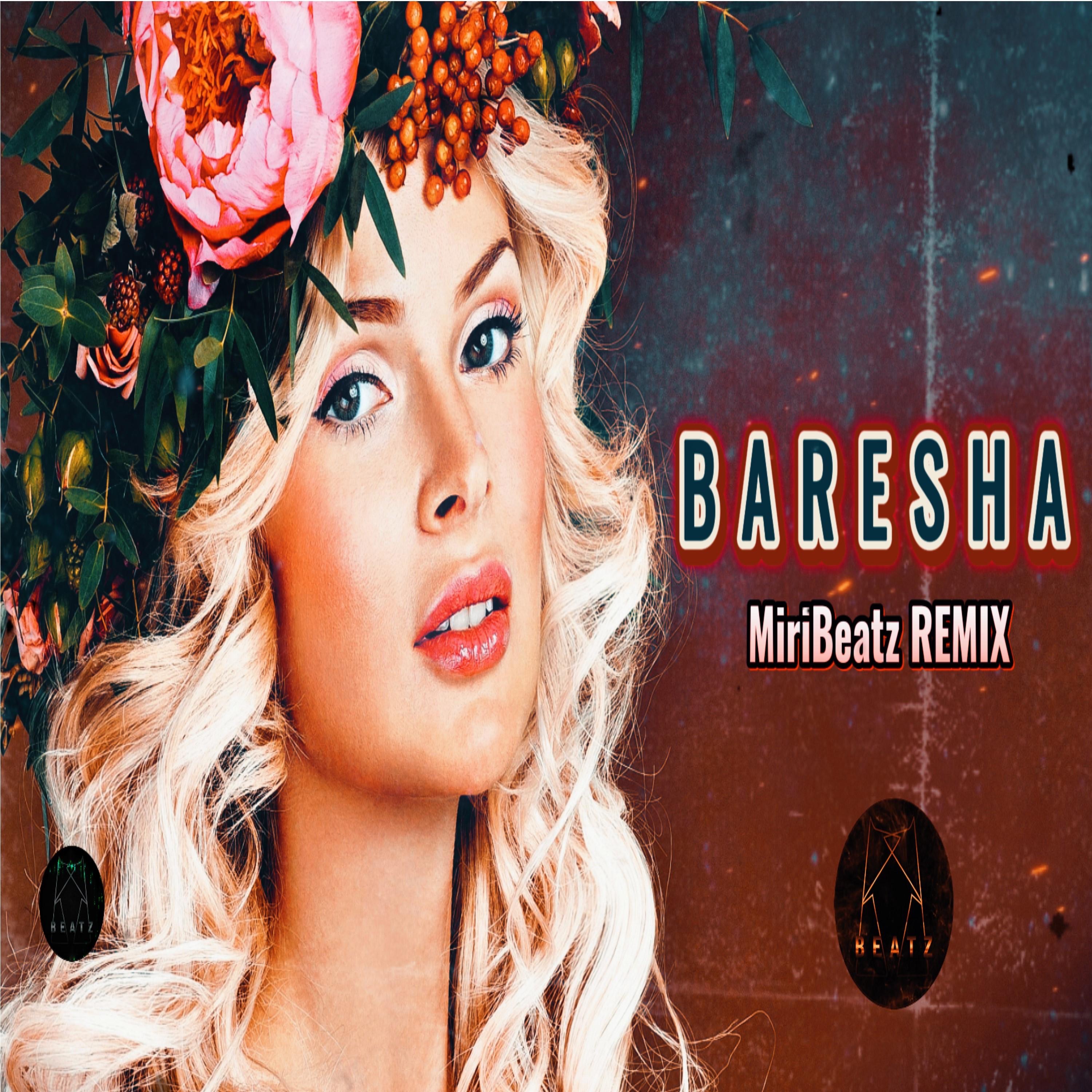 MiriBeatz Official - Baresha - MiriBeatz Remix ( Deep Reggaeton )