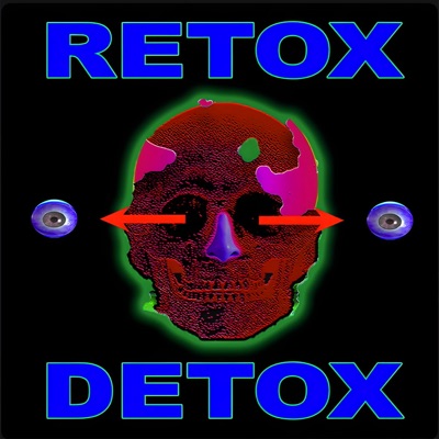 Retox Detox
