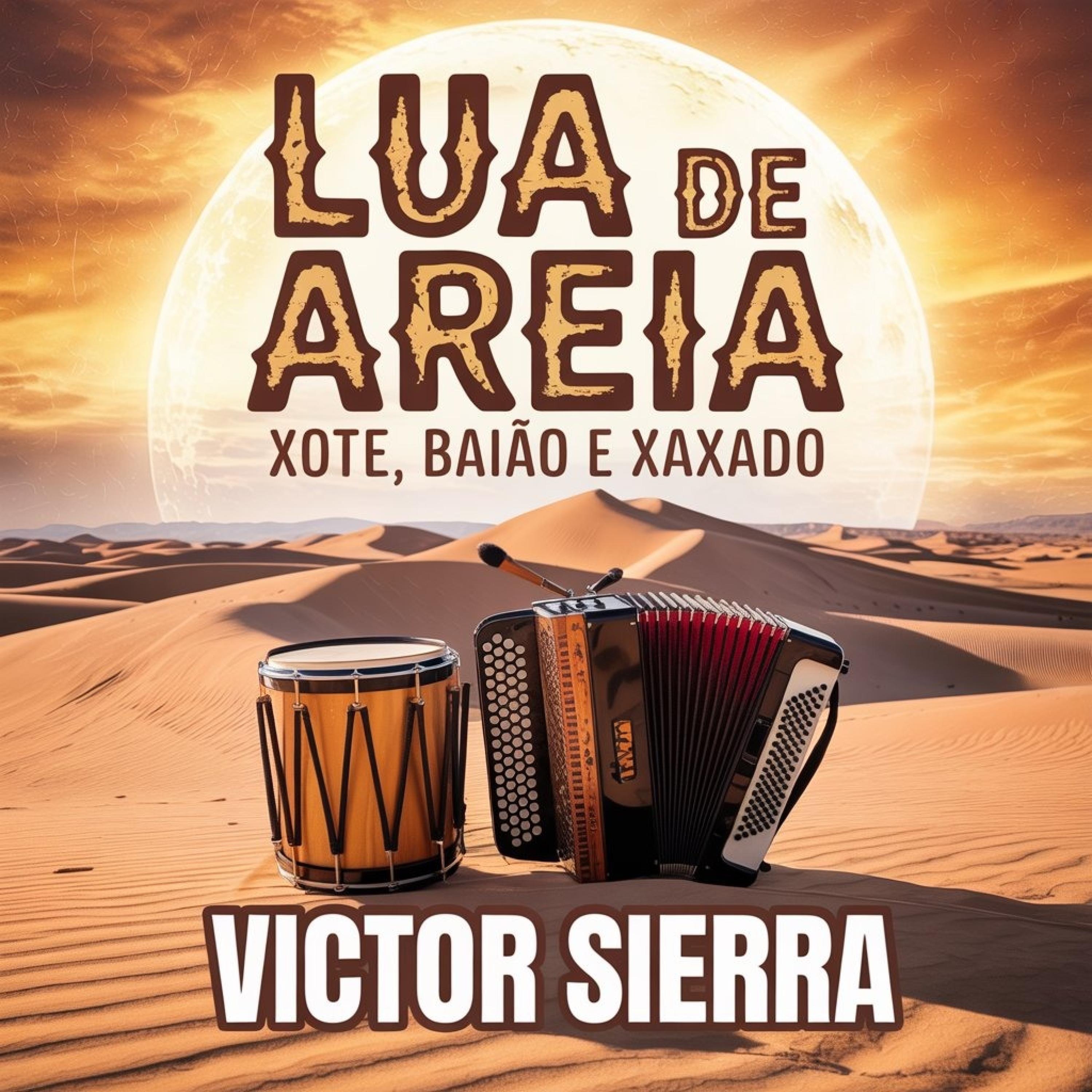 Lua de Areia - Xote, Baião e Xaxado