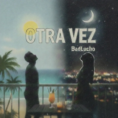 Otra Vez - Single