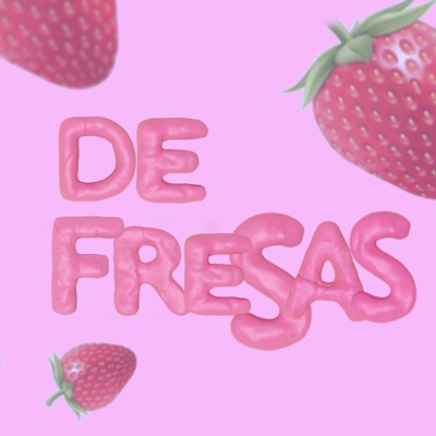 De Fresas - Single