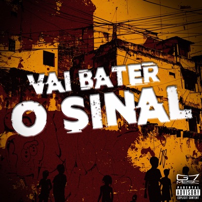 Vai Bater o Sinal (feat. MC DUDU DA ZN) - Single