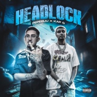 Headlock x kap G - Single - PepeBuu
