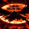 HOLLOW SHELL - Single