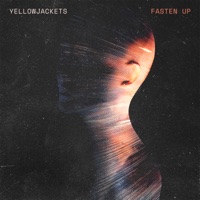 Fasten Up - Yellowjackets