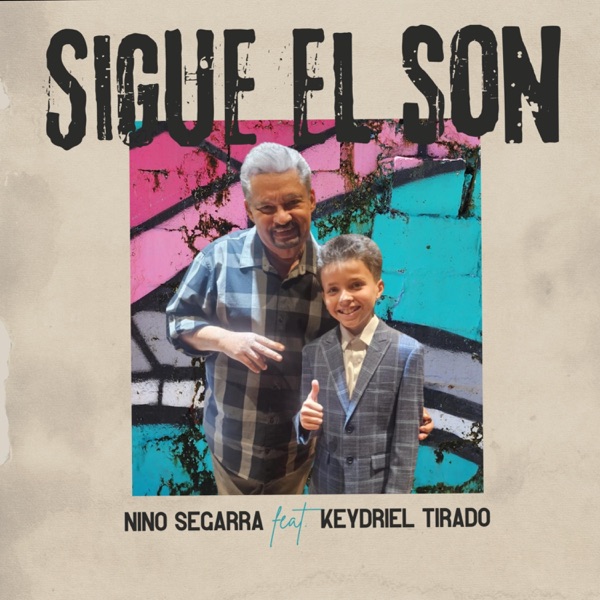 Sigue El Son (feat. Keydriel Tirado)