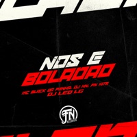 Nós e Boladão - Single - Dj Leo lg, DJ HN & MC BLACK DA PENHA