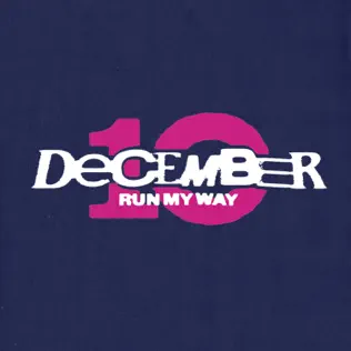 December 10 – Run My Way – Single (2026)