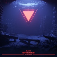 Bridges (feat. GLNNA) - Single - ZABO