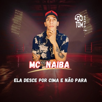 Ela Desce por Cima e Não Para - Single