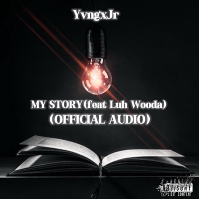 My Story (feat. Luh Wooda) - Single