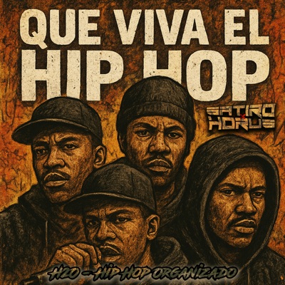 Que Viva el Hip Hop - Single