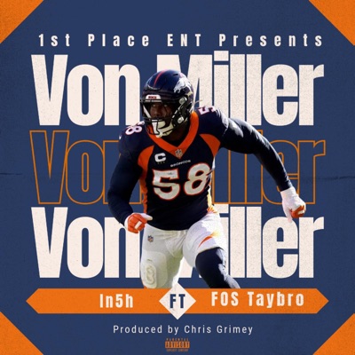 Von Miller (feat. FOS Taybro) - Single