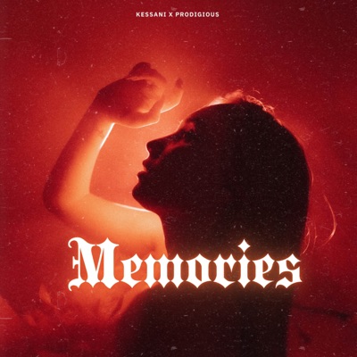 Memories (feat. Prodigious) - Single