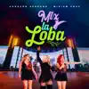 Corazón Serrano - Mix La Loba: La Loba/La Guayaba podrida/Es Cosa de Él (feat. Miriam Cruz) [En Vivo]