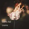 Sans toi