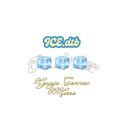 ICE.dtb (feat. 666Ferre) - Single