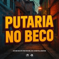 Putaria no Beco - Single - Dj 2d do cf, MC RAKEL DA VN & FalaBaxo