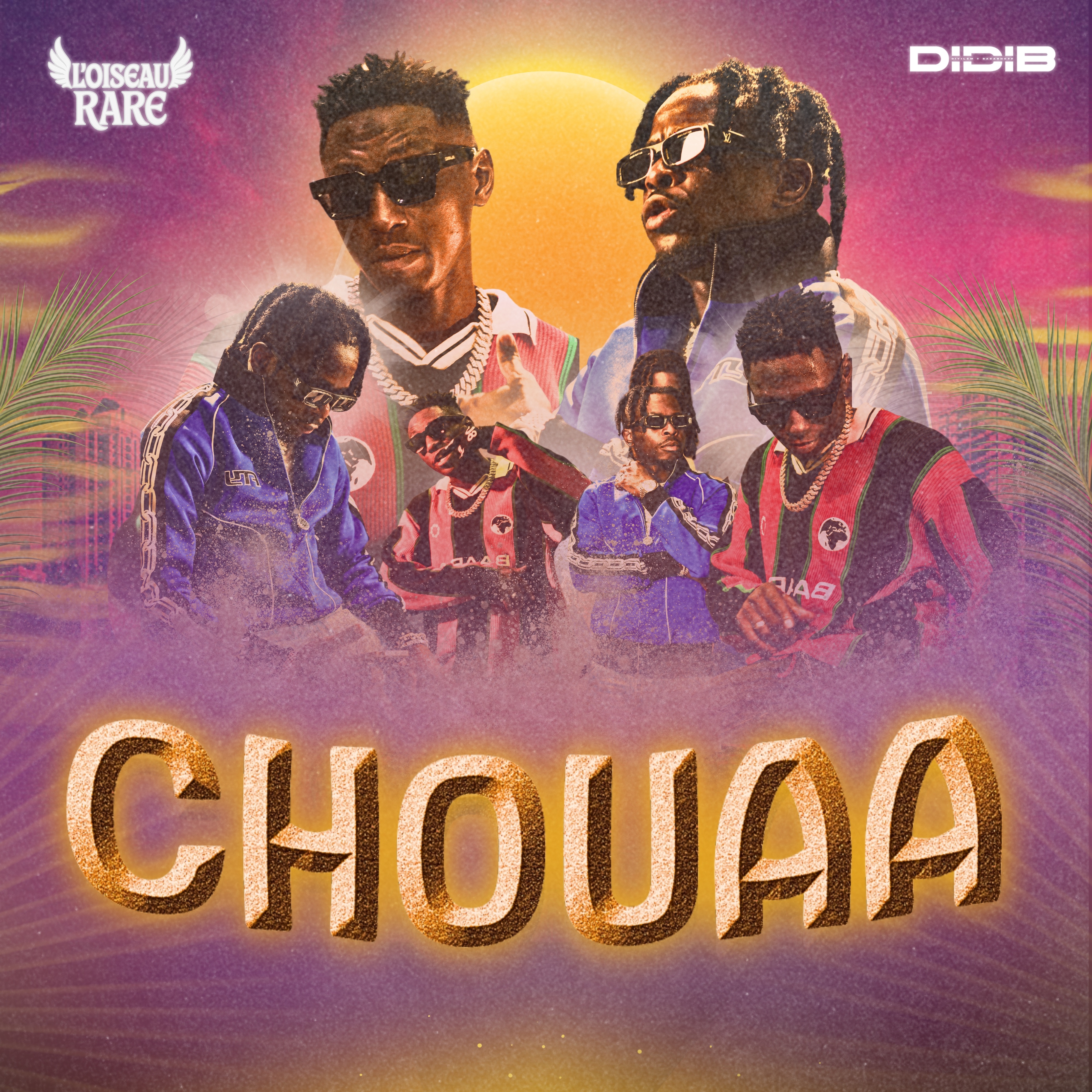 CHOUAAA (feat. Didi B) - Single