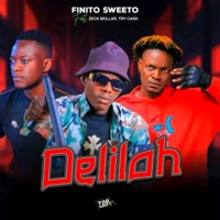 DELILAH (feat. zeck mollar) - Single - FINITO SWEETO