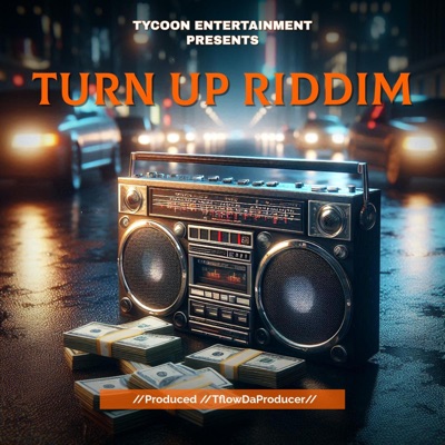 Turn Up Riddim - Single