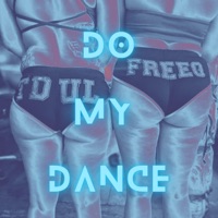Do My Dance (feat. Joe Peeples Shawdy) - Single - T.J. Freeq